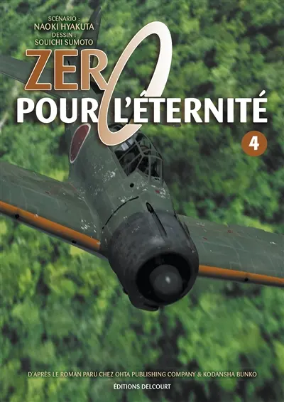 Zéro pour l'éternité. Vol. 4