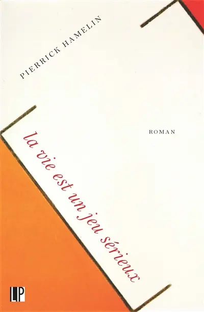 La vie est un jeu sérieux