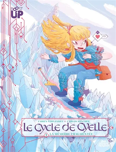 Le cycle de Cyelle. Vol. 1. La mémoire fragmentée
