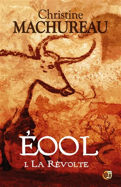 La Révolte : Eool Tome 1