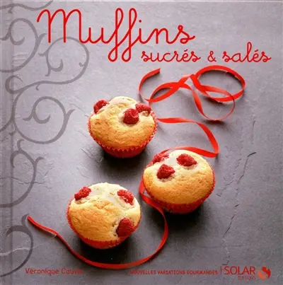 Muffins sucrés & salés