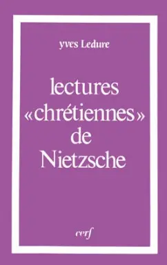 Lectures chrétiennes de Nietzsche