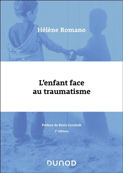 L'enfant face au traumatisme