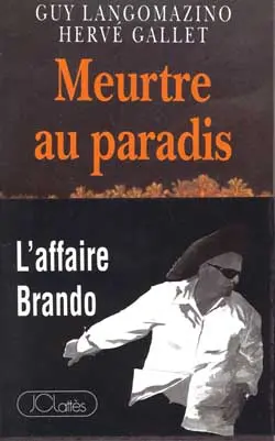 Meurtre au paradis : l'affaire Brando