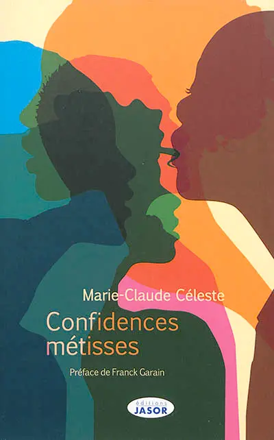 Confidences métisses