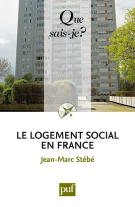 Le logement social en France : 1789 à nos jours