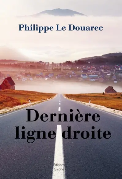 Dernière ligne droite