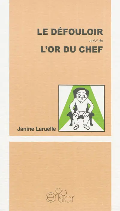 Le défouloir. L'or du chef