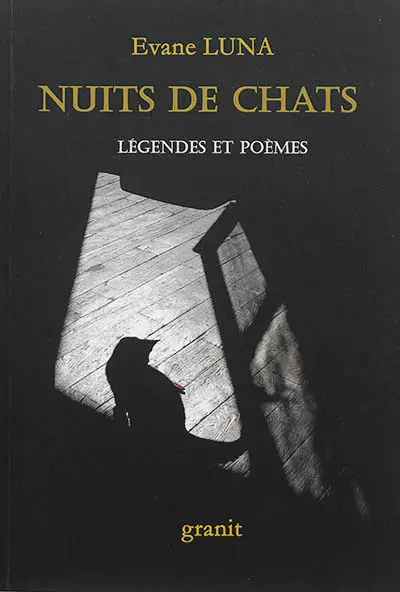 Nuits de chats : légendes et poèmes