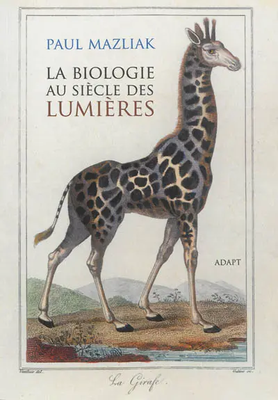 La biologie au siècle des Lumières