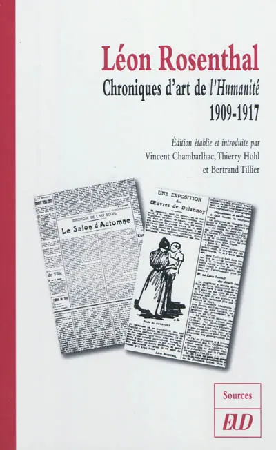 Léon Rosenthal : chroniques d'art de L'Humanité, 1909-1917
