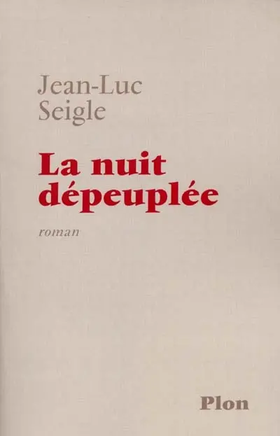 La nuit dépeuplée