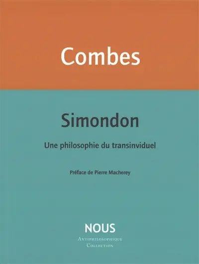 Simondon : une philosophie du transindividuel