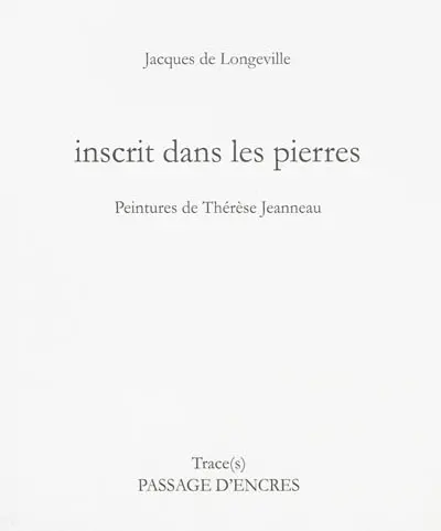 Inscrit dans les pierres