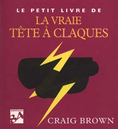 Le petit livre de la vraie tête à claque
