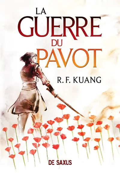 La guerre du pavot. Vol. 1