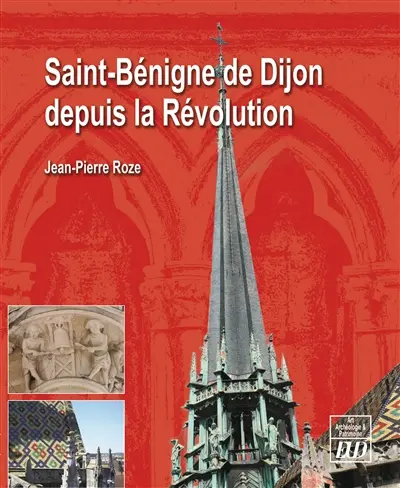 Saint-Bénigne de Dijon depuis la Révolution