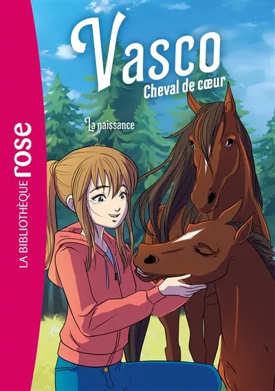 Vasco, cheval de coeur. Vol. 4. La naissance