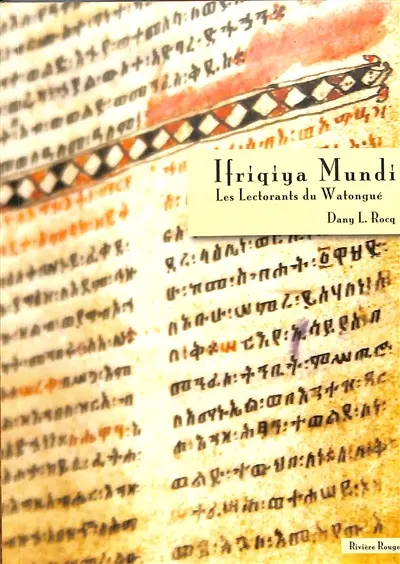 Ifriqiya mundi. Les lectorants du Watongué