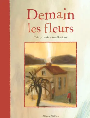 Demain les fleurs...