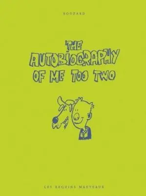 The autobiography of me too. Vol. 2