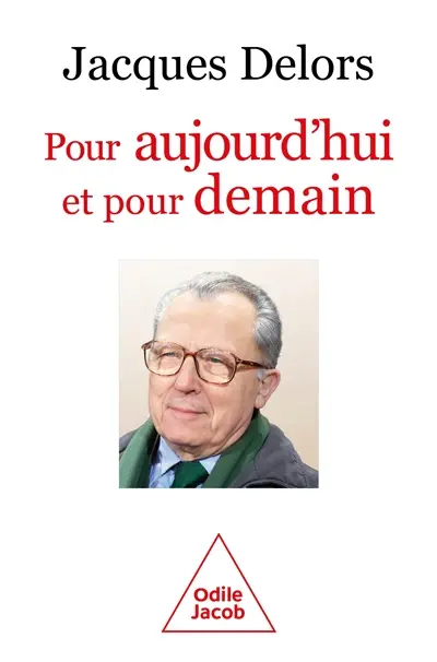 Pour aujourd'hui et pour demain