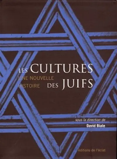 Les cultures des Juifs : une nouvelle histoire