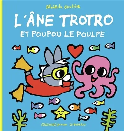 L'âne Trotro. Vol. 45. L'âne Trotro et Poupou le poulpe