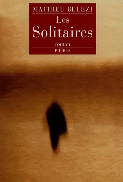 Les solitaires