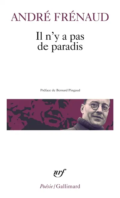 Il n'y a pas de paradis : poèmes (1943-1960)