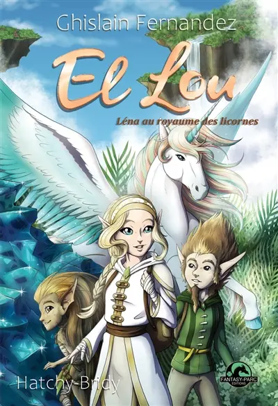 El Lou. Vol. 2. Léna au royaume des licornes
