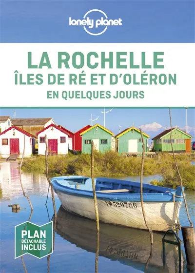 La Rochelle, îles de Ré et d'Oléron en quelques jours