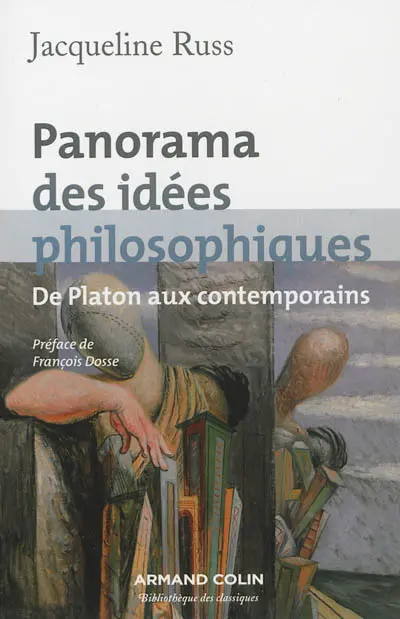Panorama des idées philosophiques : de Platon aux contemporains