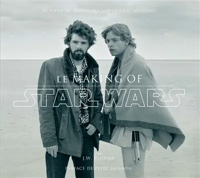 Star Wars : le making of