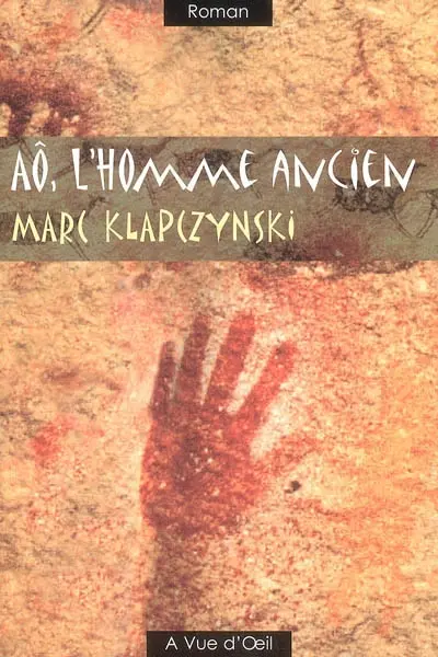 Aô, l'homme ancien