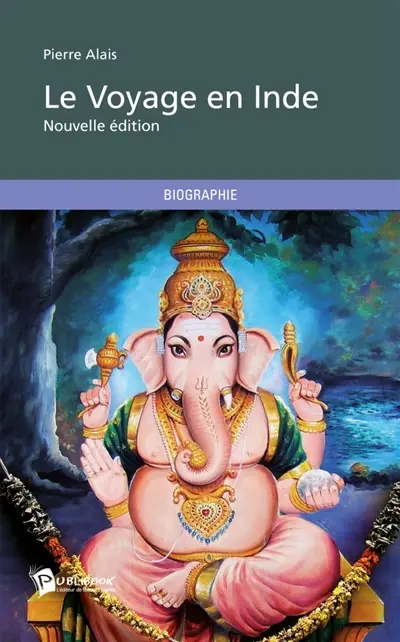 Le Voyage en Inde