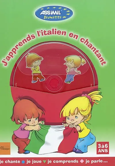 J'apprends l'italien en chantant (3 à 6 ans) : je chante, je joue, je comprends, je parle
