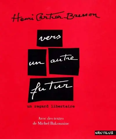 Vers un autre futur : un regard libertaire