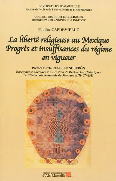 La liberté religieuse au Mexique : progrès et insuffisances du régime en vigueur