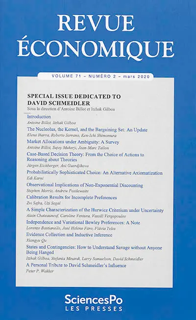Revue économique, n° 71-2. Special issue dedicated to David Schmeidler