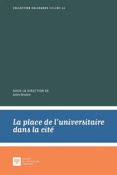 La place de l'universitaire dans la cité
