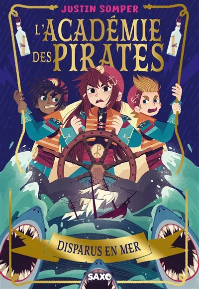 L'académie des pirates. Vol. 2. Disparus en mer