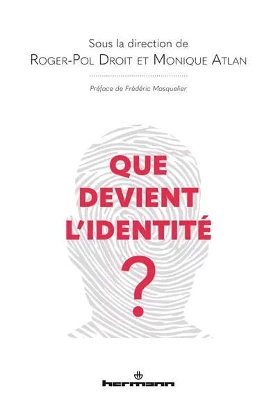 Que devient l'identité ?