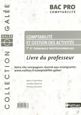 Comptabilité et gestion des activités : 1re et terminale professionnelles : bac pro comptabilité