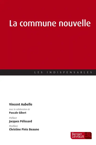 La commune nouvelle : à jour au 20 mai 2015