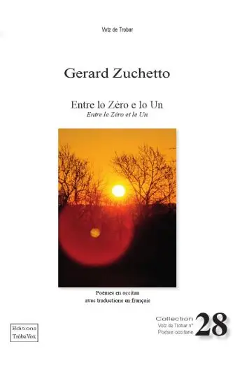 Entre lo zèro e lo un. Entre le zéro et le un