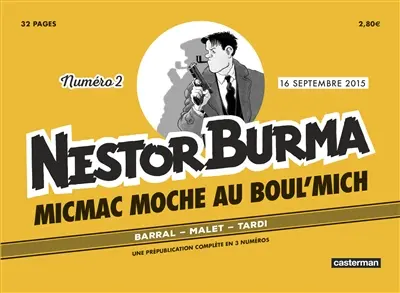 Micmac moche au Boul'Mich, Nestor Burma, n° 2