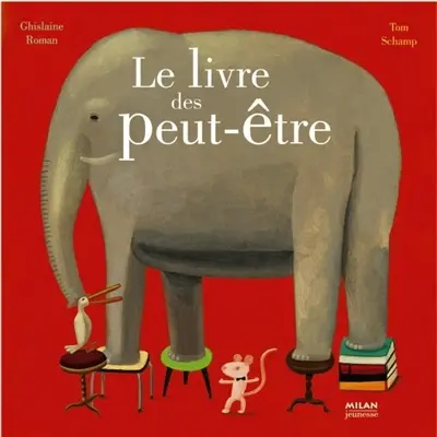 Le livre des peut-être