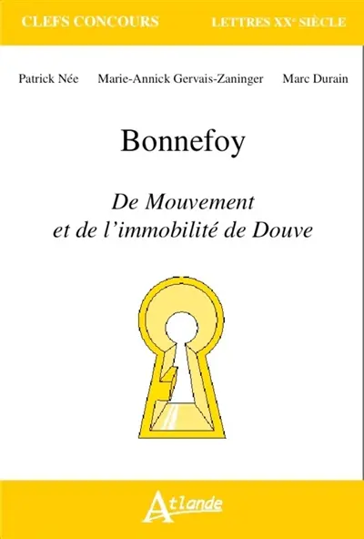Bonnefoy, Du mouvement et de l'immobilité de Douve