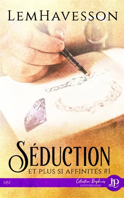Séduction et plus si affinités
